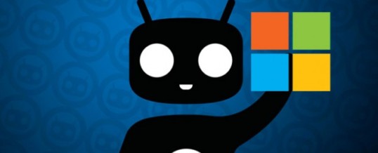 Cyanogen Partners with Microsoft to take android from Google