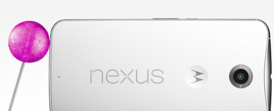 Google Launches Nexus 6 and Nexus 9 with Android Lollipop