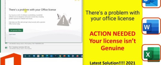 How to fix “Your License is not Genuine for Microsoft Office”